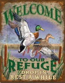 WELCOME TO OUR REFUGE SIGN