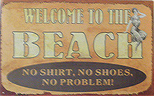 WELCOME to the BEACH SIGN