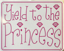METAL Sign Size: 8 w X 10 h, WITH HOLES FOR EASY MOUNTING
THIS CUTE SIGN IS PERFECT FOR THE PRINCESS IN YOUR LIFE