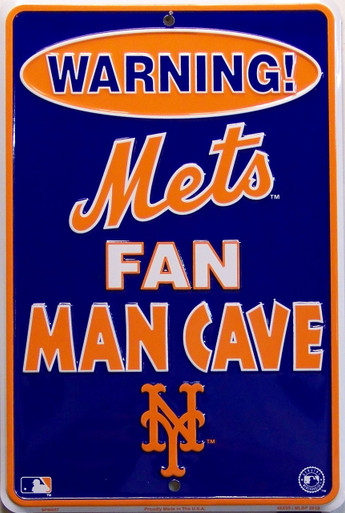 EMBOSSED SMALL METAL SIGN 8" W X 12" H FOR THE MAN CAVE OF A TRUE METS FAN