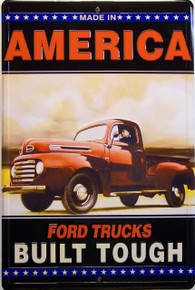 METAL SIGN EMBOSSED 12" W X 18" H

FOR THE BUILT TOUGH FORD FAN, GREAT COLORS AND DETAIL