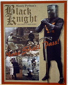 Photo of BLACK KNIGHT SECURITY SIGN FROM MONTY PYTHON