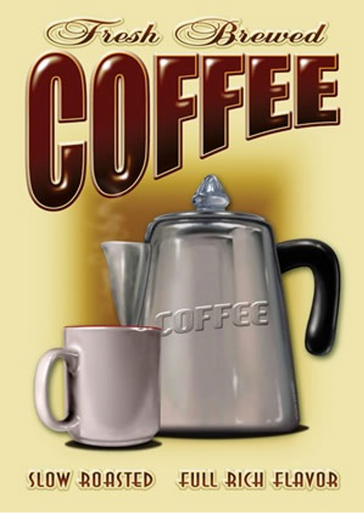 RETRO COFFEE CUP & POT TIN SIGN MEASURES 12 1/2" W X 16" H
WITH HOLES IN EACH CORNER FOR EASY MOUNTING
GREAT RETRO LOOKING SIGN