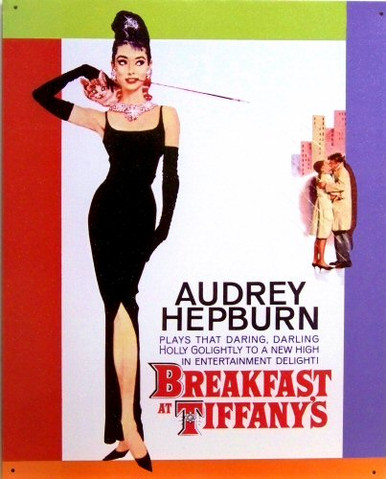 Photo of BREAKFAST AT TIFFANY'S SIGN SHOWING AUDREY HEPBURN AS HOLLY GO LIGHTLEY IN THIS MOVIE POSTER SIGN