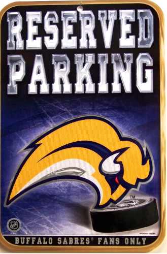 Photo of BUFFALO SABRES RESERVED PARKING SIGN HAS GREAT COLOR AND DETAILS