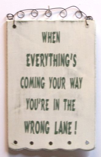 THIS SMALL HUMOROUS WOOD & WIRE SIGN MEASURES 4 3/4" X 7 1/4" OVERALL