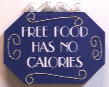 THIS SMALL HUMOROUS WOOD & METAL SIGN MEASURES 7 3/8" X 6" OVER ALL