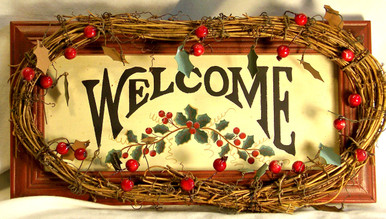 WELCOME WOOD SIGN WITH VINE, BERRY & LEAF DECORATIONS MEASURES 11 3/4" X 1 1/2" X 6"