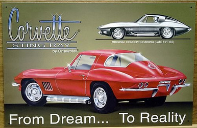 Photo of CHEVY CORVETTE STINGRAY FROM DREAM TO REALITY SIGN SHOWS THE CONCEPT DRAWING AND THE ACTUAL CAR ITSELF AWSOME SIGN