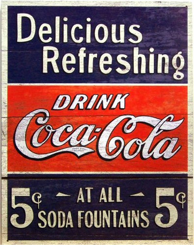 Photo of COKE DELICIOUS REFRESHING FIVE CENTS SIGN HAS BLACK TOP AND BOTTOM WITH RED THROUGH THE MIDDLE, RICH COLORS AND GREAT GRAPHICS