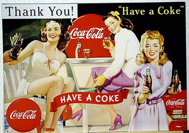 Photo of COKE LADIES, THIS COCA-COLA SIGN HAS THAT LATE 1940'S POSSIBLY EARLY 50'S LOOK WITH GREAT GRAPHICS AND COLOR