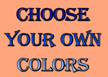 EASILY DESIGN YOUR OWN SIGN, CHOSE BORDER COLOR, CENTER COLOR, TYPE OF FONT, COLOR OF FONT, THEN WHAT YOU WANT ON YOUR SIGN (LINE BY LINE) HORIZONTAL UP TO    7 LINES (ANY LINES LARGER PRINT?)  WITHIN A FEW DAYS YOU WILL HAVE A SAMPLE HOW YOUR SIGN WILL LOOK FOR YOUR APPROVAL.  IF YOU APPROVE YOUR ORDER WILL BE MADE FOR YOU.