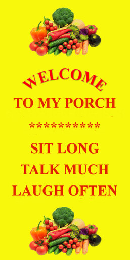 THE WELCOME TO MY PORCH IS A HEAVY METAL SIGN (24 GAUGE STEEL) WITH HOLES IN EACH CORNER FOR EASY MOUNTING, IT MEASURES 6" X 12" AND HAS A DURABLE ENAMEL FINISH.