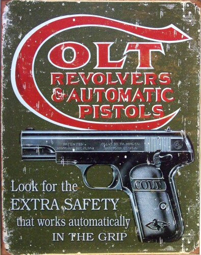 Colt Revolvers Metal Sign/Poster We Don't Call 911 
