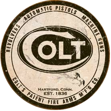 Photo of COLT ROUND SIGN IS AN AD FOR REVOLVERS, AUTOMATIC PISTOLS AND MACHINE GUNS WITH AN OLD TIME LOOK