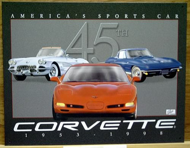 Photo of CORVETTE 45TH ANNIVERSARY TRIBUTE GREAT COLORS AND GRAPHICS.  THIS SIGN IS OUT OF PRODUCTION  WITH ONLY TWO LEFT IN STOCK