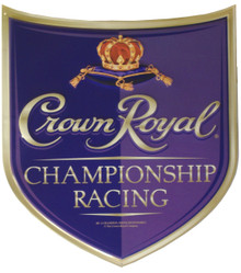 CROWN ROYAL RACING DIE-CUT SHIELD SIGN