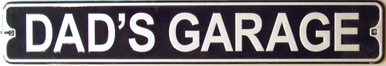 Photo of DAD'S GARAGE SMALL EMBOSSED STREE SIGN