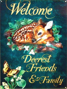 Photo of DEEREST FRIENDS ENAMEL SIGN HAS A FAWN  LAYING IN THE FLOWERS, THIS BEAUTIFUL WELCOME SIGN HAS DEEP RICH COLORS AND AWSOME GRAPHICS