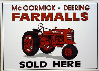 Photo of FARMALL SOLD HERE SIGN HAS A DOWN TO BUSINESS, NO FRILLS AD