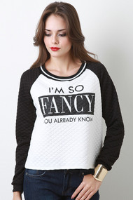 So Fancy Crewneck Top