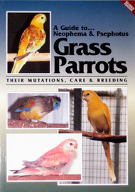 Cover of the book: ABK Neophema and Psephotus Grass Parrots