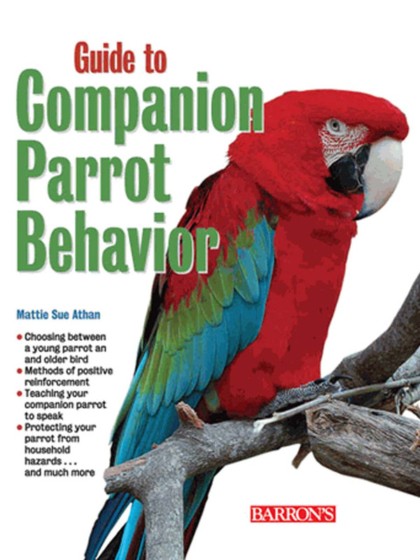 Cover of the book: A Guide to Companion Parrot Behavior