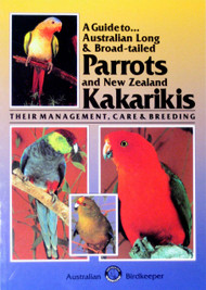 Cover of the book: ABK Australian Long and Broad-Tailed Parrots and Kakarikis