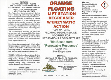 This is the most COMPREHENSIVE product of its kind!!!! This Floating Lift Station Degreaser Orange Citrus with Enzymes Bacteria eradicates the fats, oils, grease, scum blanket, grease balls in lift stations. It combines orange cleaner, floating orange soy degreaser and the power of enzymes bacteria to clean lift stations. It will cap the surface and deodorize immediately. Also works great in Septic Systems, Leach Drain Fields, Grease Traps, Cesspools, Sewers, Drains, Wet Wells. 