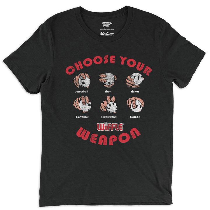 wiffle ball shirt choose your weapon