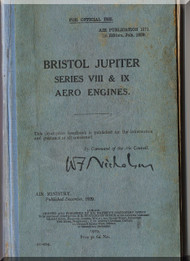 Bristol Jupiter Series VIII & IX Aircraft Engine Maintenance Manual  ( English Language ) 