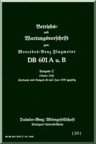      Daimler Benz DB 601 A , B Aircraft   Engine Handbook   Manual , (German Language )