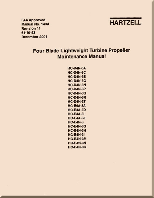 Hartzell Aircraft Four Blade Lightweight Turbine Propeller   Maintenance  Manual - 143A