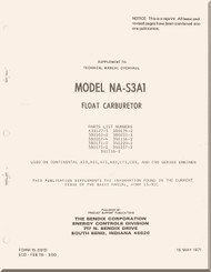 Bendix Aeroplane Aircraft Carburetor Model NA-S3A1 Overhaul  Supplement Manual - 1971