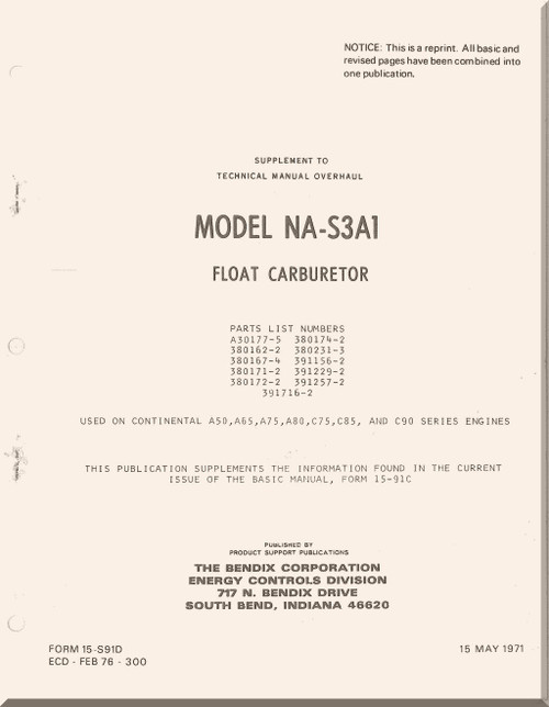 Bendix Aeroplane Aircraft Carburetor Model NA-S3A1 Overhaul  Supplement Manual - 1971