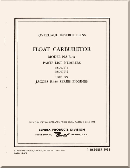 Bendix Aeroplane Aircraft Carburetor Model NA-R7A Overhaul  Manual - 1958