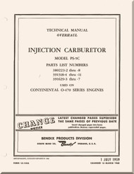 Bendix - Stromberg Aeroplane Aircraft Injection Carburetor Model PS-5C  Overhaul Manual - 1959