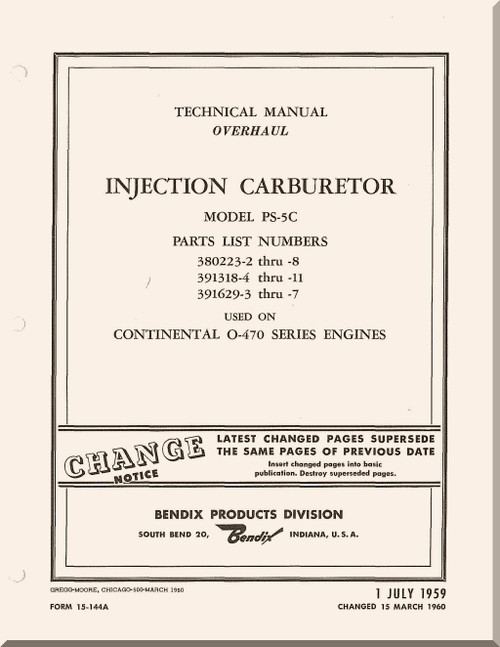 Bendix - Stromberg Aeroplane Aircraft Injection Carburetor Model PS-5C  Overhaul Manual - 1959