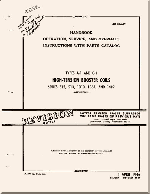 High-Tension Booster Coils Type A-1 and C-1 Handbook, Operation, Service and Overhaul Instructions with Parts Catalog Manual AN 03-5-79 - 1946