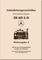 Daimler Benz DB 601 E , G Aircraft   Engine Repair Instructions Manual ,Instandsetzungsvorschriften  - 1942  (German Language)
