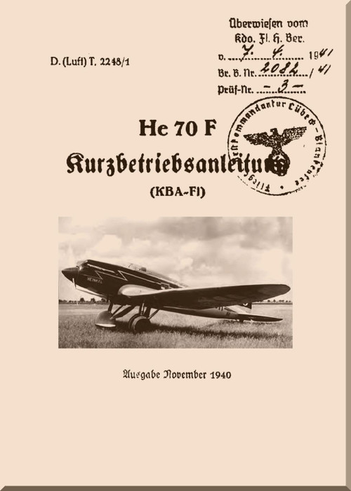 Heinkel  He 70 F  Aircraft  Operating Instructions Manual   LdvT. 2248/1 - Kurzbeteibsanleitung, 1940,  (German Language)