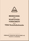 VDM-VLS Variable Pitch Propellers Operating and Maintenance Instructions Manual ,  Bedienungs- und Wartungsvorschrift - 1938 (German Language)