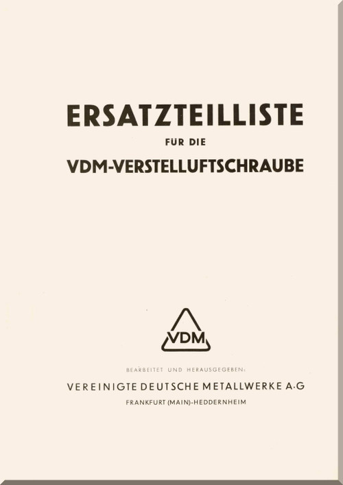 VDM-VLS Variable Pitch Propellers Illustrated Parts Catalog Manual ,  Ersatzteilliste - 1939 (German Language)