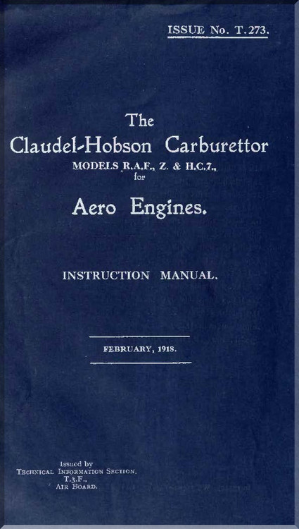 Claudel-Hobson Aeroplane Aircraft Carburetor Model R.A.F. Z. & H.C. 7 Instruction Book Manual  - 1918
