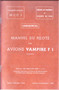 De Havilland Vampire  F1 Aircraft Pilot's Manual -  1948  (French Language )