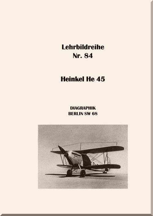 Heinkel  He 45 Aircraft  Teaching Picture Series Manual  - Lehrbildreihe - (German Language)