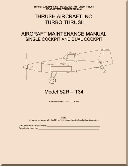 Ayres Thrush S2R-T-34 Turbo Thrush Aircraft Airplane Maintenance Manual -  (English Language) ,