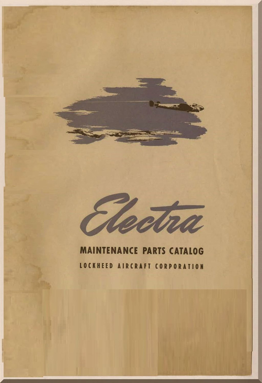Lockheed Model 10 Electra Aircraft Maintenance Parts Catalog Manual,