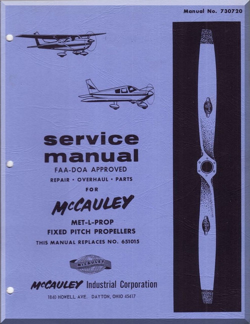McCauley MET-L-PROP Fixes pitch Propellers  Aircraft   Manual, - Repair - Overhaul - Parts  ( English Language )
