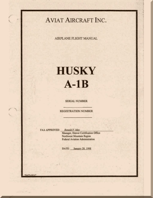 Aviat Husky A-1B Aircraft Airplane Flight  Manual -  ( English Language ) , 1998